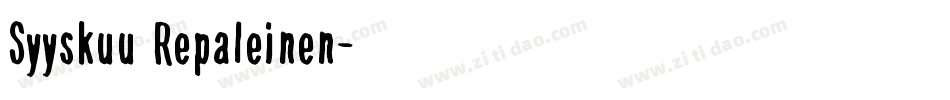 Syyskuu Repaleinen字体转换